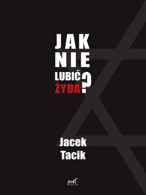 cover image of Jak nie lubić żyda?